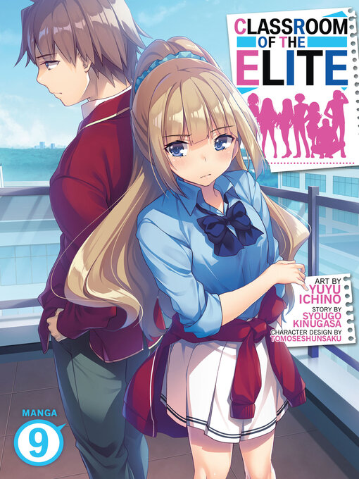 Title details for Classroom of the Elite, Volume 9 by Syougo Kinugasa - Available